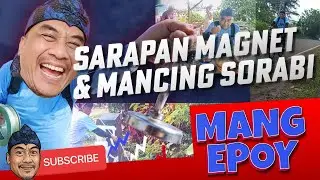 SARAPAN MAGNET DAN MANCING SORABI
