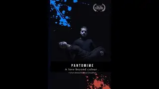 Pantomime - Love without colour - Trailer - I Will Tell 2022