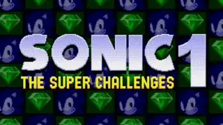 Sonic ROM Hack | Sonic 1: The Super Challenges (SHC '25 Update - All Characters & Modes) | Gameplay