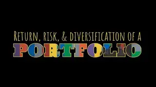 Return, risk, and diversification benefits of an investment portfolio