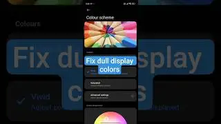 Improve display colors on Xiaomi 📱 #display #smartphone #androiddevice #androidshorts #androidhacks