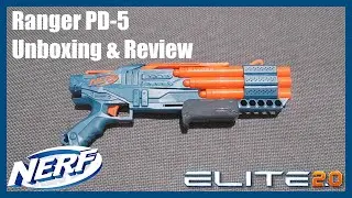 Nerf Elite 2.0 Ranger PD-5 Unboxing & Review (A Collector's Viewpoint)