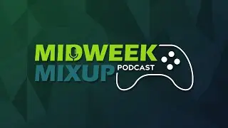 Midweek Mixup Podcast Ep.017 w/ Magnus Sanford (Ubisoft Nordic) & Joe Winter (Song of Iron)