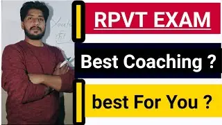 RPVT Exam 2022 ~ Best Coaching For You ?