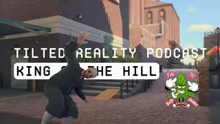 Brewery 6-stair | King of the Hill | Tilted Reality Podcast