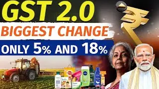 GST Reform 2025: New Tax Rates on Daily Essentials, Education, Farming & Cars