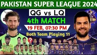 PSL 2024 QG vs LQ match 4