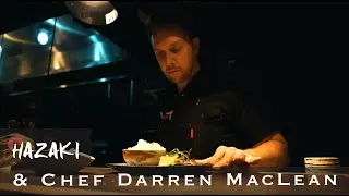 Chef Darren MacLean & Hazaki Knives | The Kaiju Series Collaboration