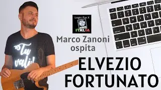 Marco Zanoni ospita Elvezio Fortunato per LPXI 18/04/20