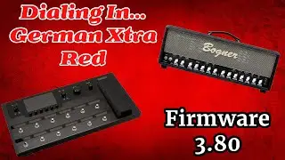 Helix Firmware 3.80 | I Have Been Waiting For This Amp In The Helix! | German Xtra Red