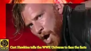 Curt Hawkins tells the WWE Universe to face the facts