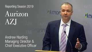 Reporting Season 2019 &ndash; Aurizon (ASX:AZJ): Andrew Harding, Managing Director and CEO