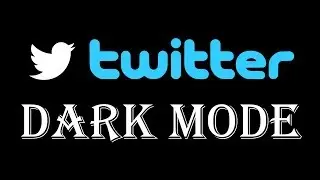 How to Turn on Dark Mode Twitter App - How to turn on Night Mode Twitter Android iPhone