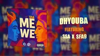 SSA x SFA9 - DHYOUBA