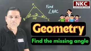 How to Find Missing Angles by using Triangle Properties |Concept Clarification | by NK Sir