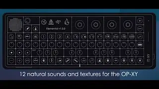 Elemental: natural sounds and textures for the OP-XY