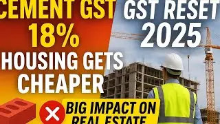 GST Reset 2025 | Cement GST Cut, Housing Boost & Commercial Real Estate Impact | ITC | HYDERABAD 
