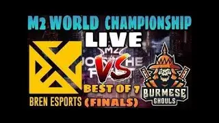GRAND FINALS BREN VS BURMESE GHOULS PLAY OFF [GAME 1] LIVE | MLBB              M2 Championship 2021