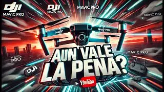 &iquest;Comprar un DJI Mavic Pro en 2025 es un error? &iexcl;Desc&uacute;brelo! 🚁