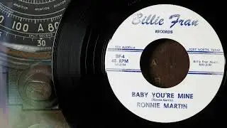 Ronnie Martin - Baby You're Mine  ...1966