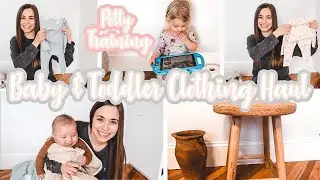 WINTER BABY BOY AND TODDLER GIRL CLOTHING HAUL | NEUTRAL COLORS | Potty Training My 2 Year Old DITL