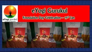 Foundation Day - eYogi Gurukul 19th Jan