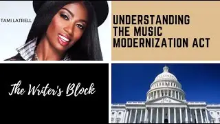 Tami  LaTrell - Understanding The Music Modernization Act