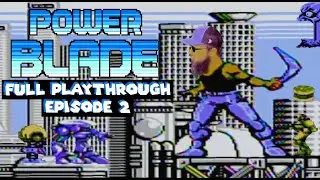 Power Blade - [Episode 2] Full Playthrough