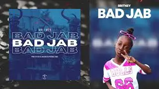 Britney - Bad Jab [Official Audio] [Grenada Soca 2025]