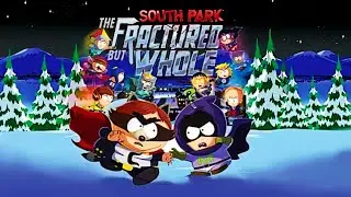 SOUTH PARK: FRACTURED BUT WHOLE / PRIMERAS IMPRESIONES / DIRECTO EN ESPAÑOL / PARTE 1
