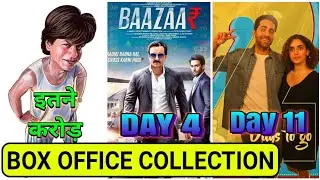 Baazaar Box office collection Day 4 | Badhaai ho Box office collection | Zero 1st day collection