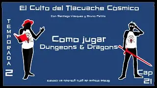 T2E21: Como jugar #dungeonsanddragons (y un poco de historia)