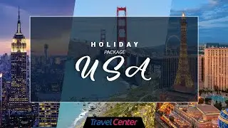 Holiday To USA. Delightful Getaway | Travel Center