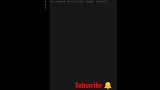 calculate simple interest- C programming #shorts #coding #ytshorts #programming #hashcoder #trending