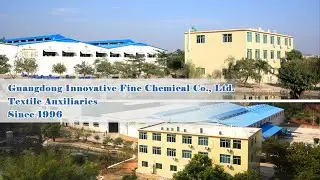 Textile Auxiliaries Manufacturer & Exporter, Guangdong Innovative Fine Chemical Co., Ltd.