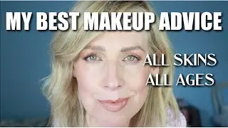 My Best Makeup Advice- Skin prep, concealer, texture...