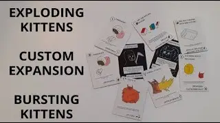 Custom Exploding Kittens cards - Expansion #2 - Bursting kittens
