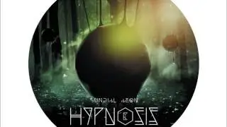 Sundial Aeon - Orbital Flowers Zone [Hypnosis]