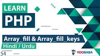 PHP Array_Fill & Array_Fill_KeysTutorial in Hindi / Urdu