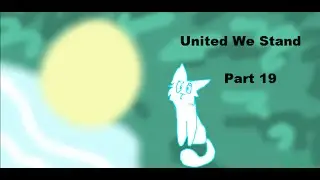 {United We Stand} MAP part 19
