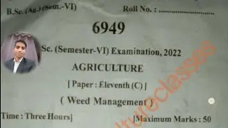 b.sc ag six semester weed management ka previous question papers b.sc ag 6th semester