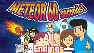 60 seconds meteor all endings