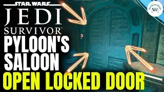 How to Open the Locked Door in Pyloon's Saloon | Star Wars Jedi:Survivor