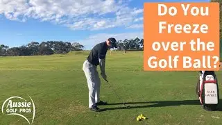 Stop Freezing Over the Golf Ball