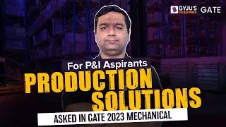 Productions (Manufacturing) Engg. Solutions asked in GATE 2023 Mechanical Engineering (ME) Exam