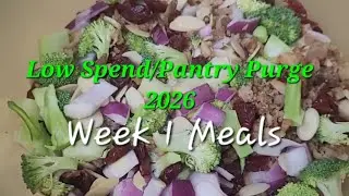 Low Spend/Pantry Purge 2026 - WK 1 Meals #NovaScotia #FrugalLiving