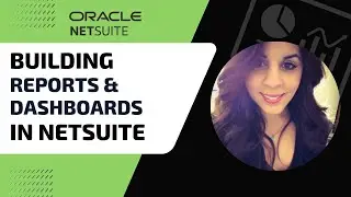 How to Build DSO Reports in NetSuite | Collections Reports & Dashboard Tutorial