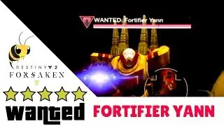 FORTIFIER YANN - Destiny 2 Forsaken WANTED BARON LOCATION GUIDE