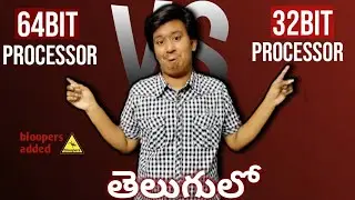 32Bit Processor Vs 64Bit Processor | In Telugu || Nishit Rathod ||