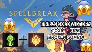SPELLBREAK 11 KILLS SOLO VICTORY, BROKEN FIRE AND ACID COMBO